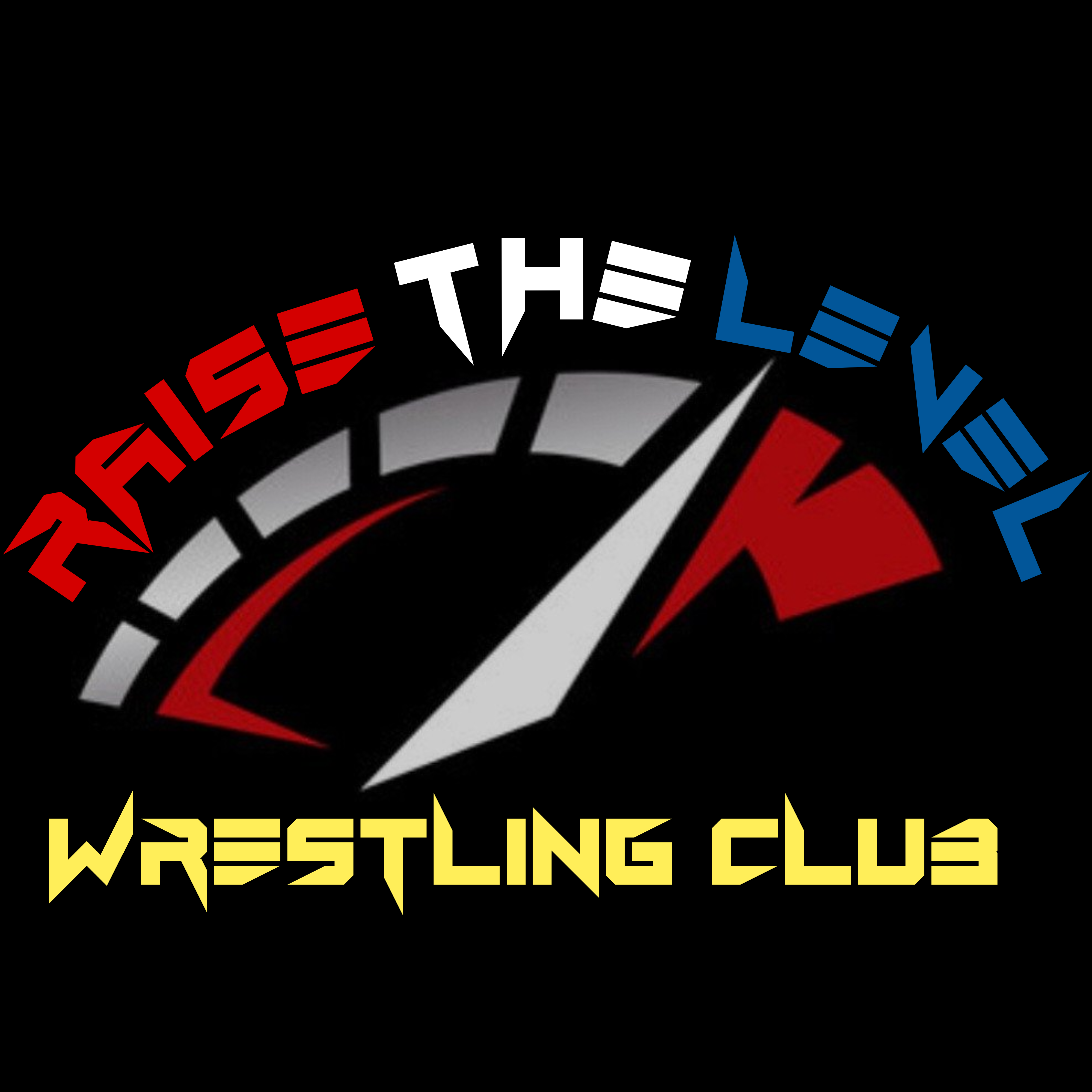 Raise the Level Wrestling Club