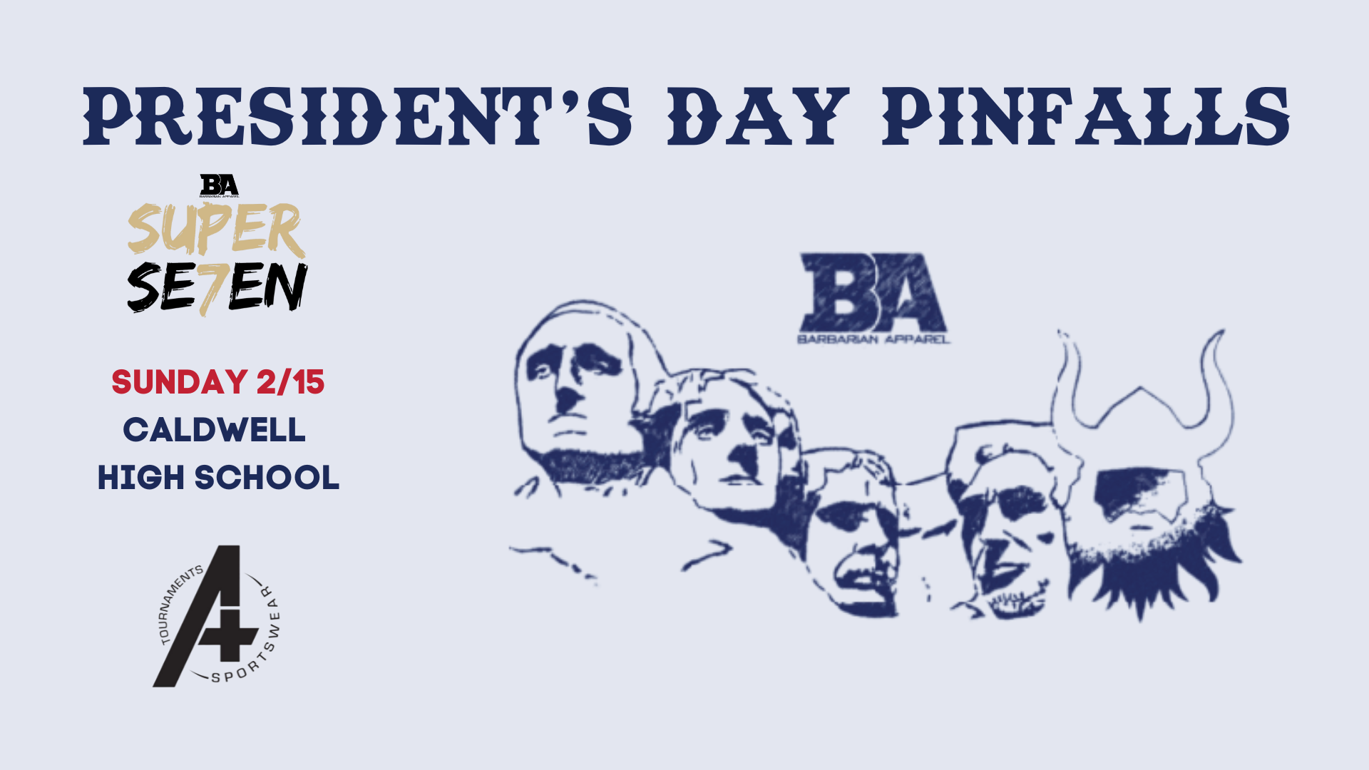 "NOVICE" BA President's Day Pinfalls